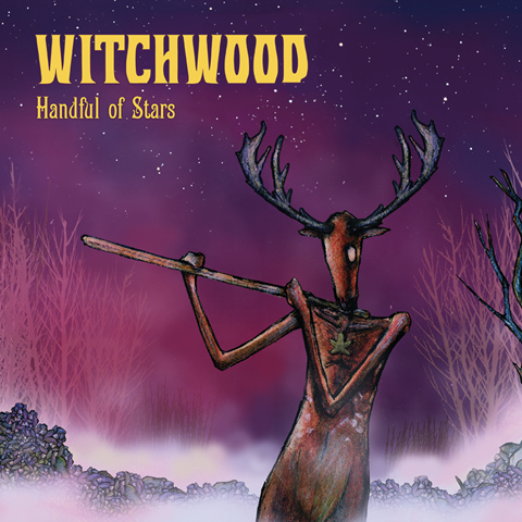 WITCHWOOD – Handful of Stars