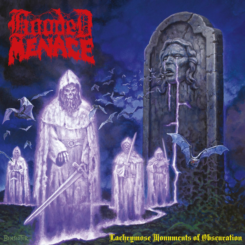 HOODED MENACE - Lachrymose Monuments of Obscuration
